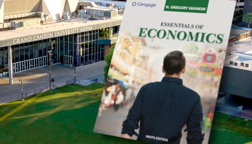 Grand Canyon University Student Says She was ‘Silenced’ About ‘Biased’ Econ Textbook
