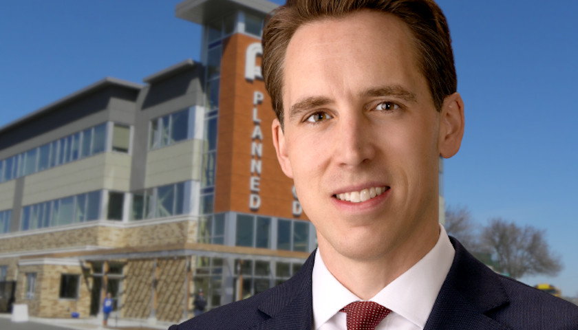Hawley Amendment Suggests Giving Planned Parenthood’s Federal Funds to Adoption