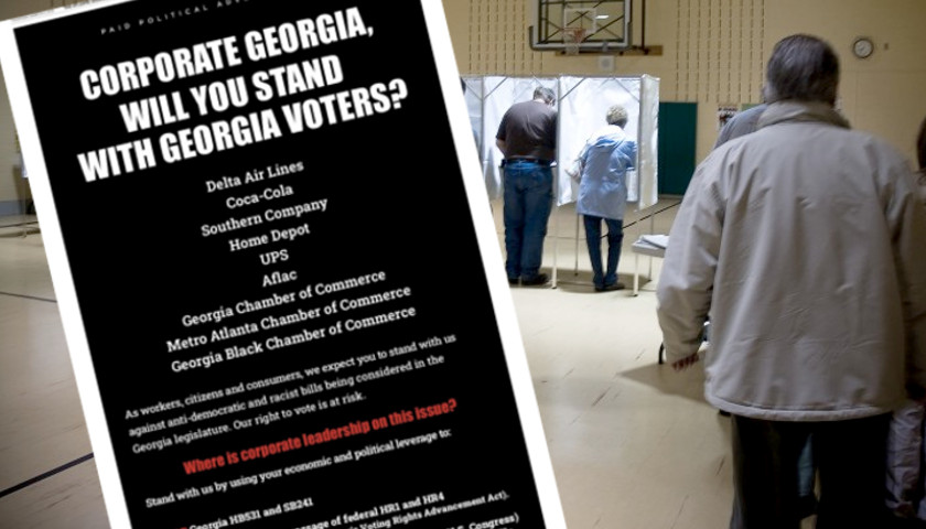 Leftists Tell Georgia’s Biggest Corporations, Like Coca-Cola, to Stand with Them Against Voter Integrity Bills