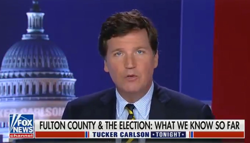 Tucker Carlson: It Appears There Was Meaningful Voter Fraud in Fulton County, Georgia