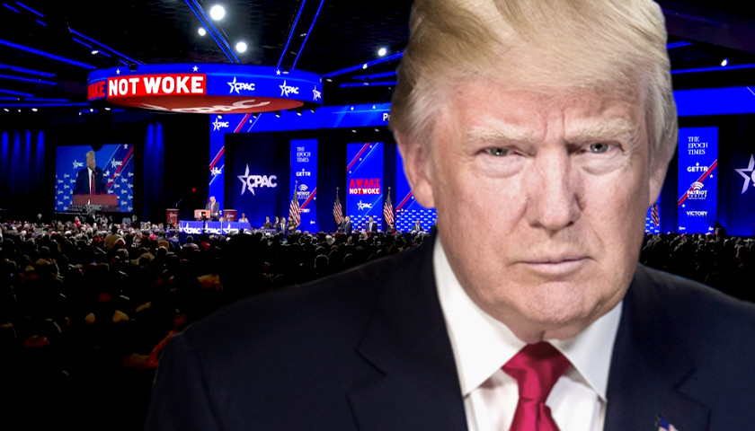 Trump Wows CPAC Crowd: Torches ‘Weak’ Biden, Calls Ukraine Crisis ‘An Assault on Humanity,’ Decries Crackdown of ‘Peacefully Protesting’ Canadian Truckers