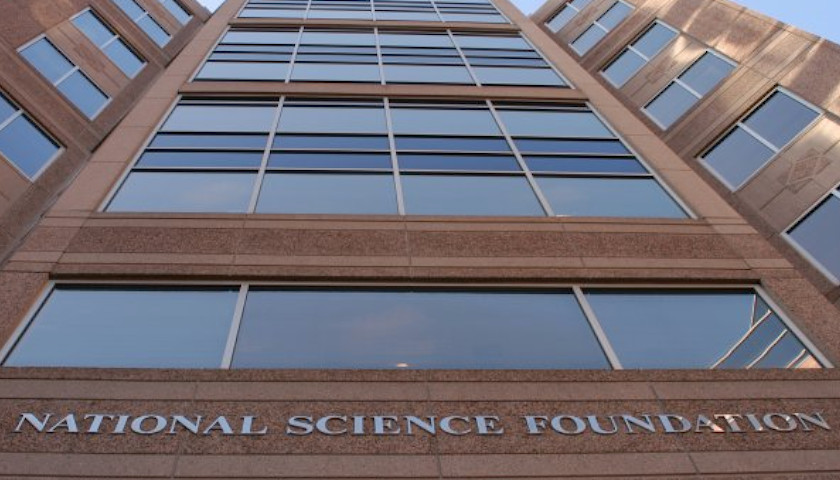National Science Foundation Gives Tens of Millions to Fight COVID ‘Disinformation,’ Populism