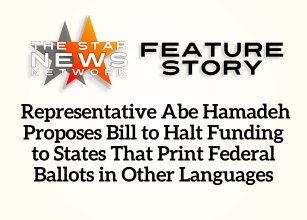 TSSN Featured: Representative Abe Hamadeh Proposes Bill to Halt Funding to States That Print Federal Ballots in Other Languages