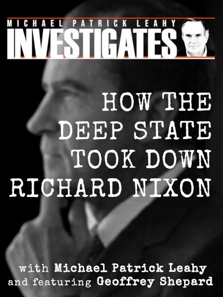 Watch 'How the Deep State Took Down Richard Nixon' Watch 'How the Deep State Took Down Richard Nixon' at WarRoom Films